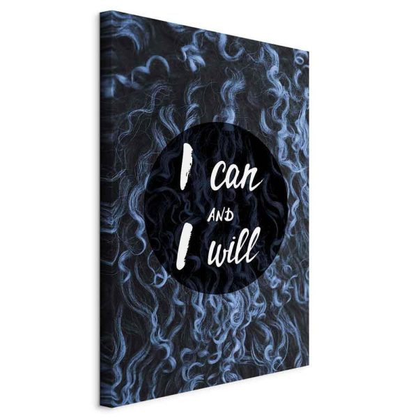 Canvas Print - I Can and I Will (1 Part) Vertical