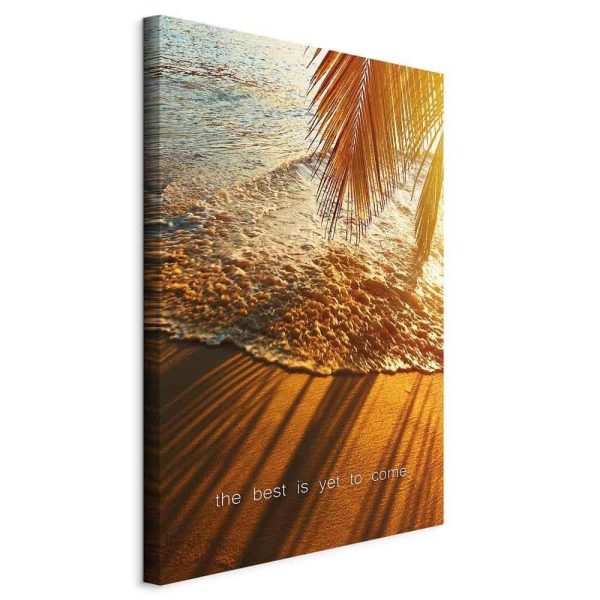 Canvas Print - The Best Is Yet To Come (1 Part) Vertical