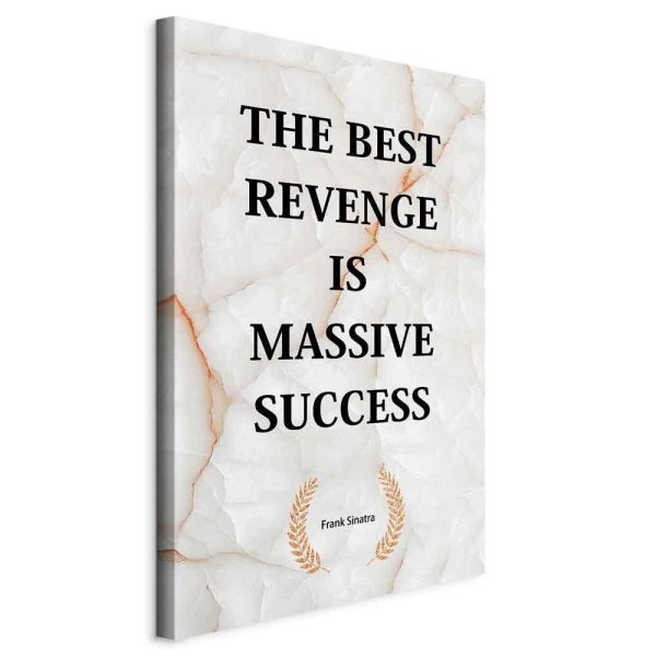 Canvas Print - The Best Revenge Is Massive Success (1 Part) Vertical