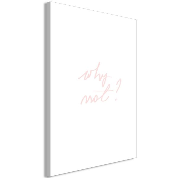 Canvas Print - Why Not? (1 Part) Vertical