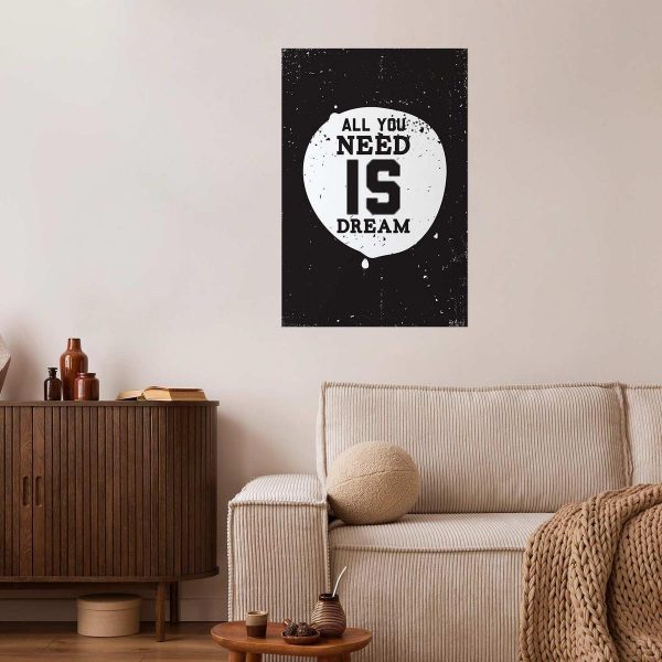 Poster - All You Need Is Dream