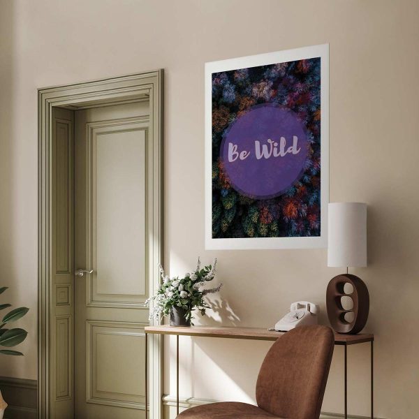 Poster - Be Wild
