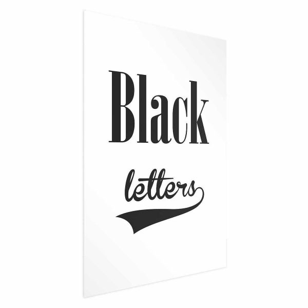 Poster - Black Letters