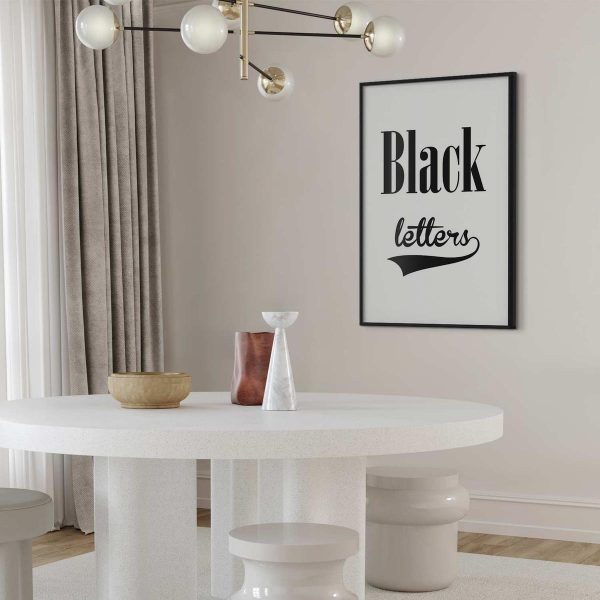 Poster - Black Letters