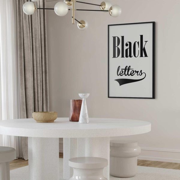 Poster - Black Letters