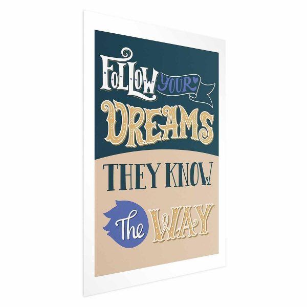 Poster - Follow Your Dreams