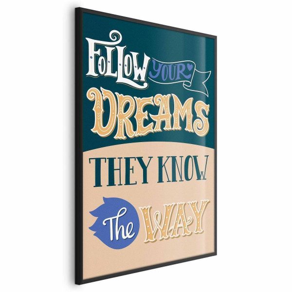 Poster - Follow Your Dreams