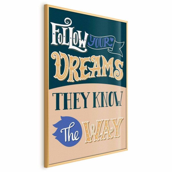 Poster - Follow Your Dreams