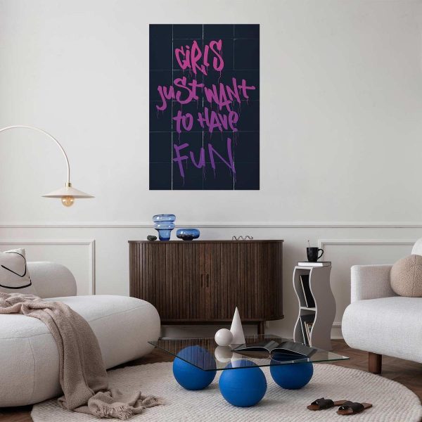 Poster - Girls Just Want to Have Fun