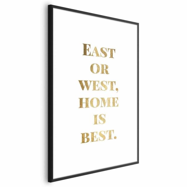 Poster - Gold Home Is Best