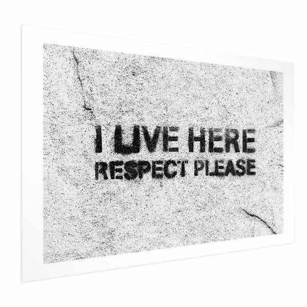 Poster - I Live Here, Respect Please