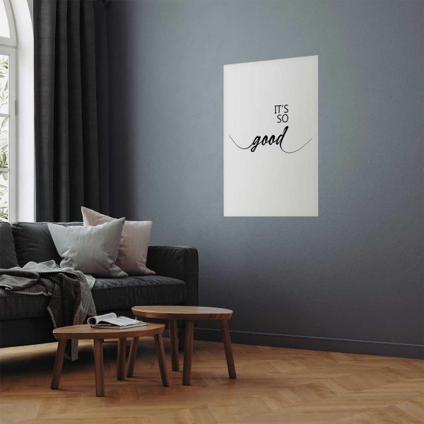Poster - It's So Good