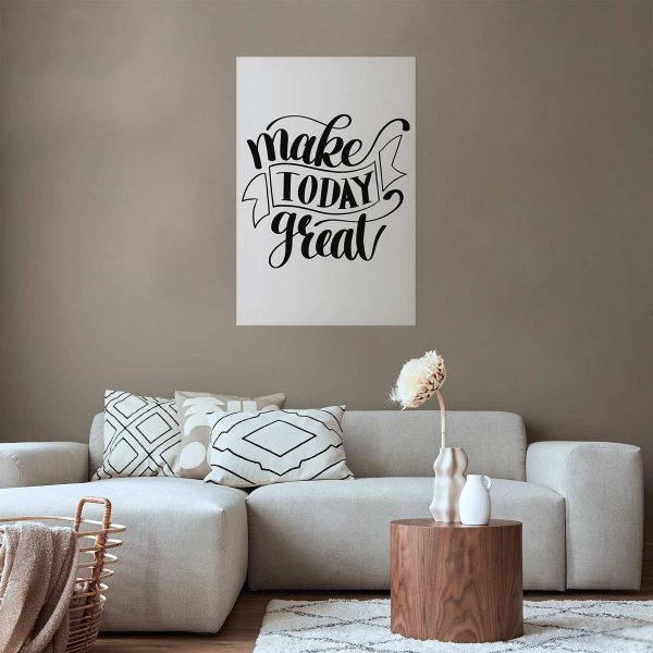 Poster - Make Today Great