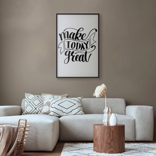Poster - Make Today Great