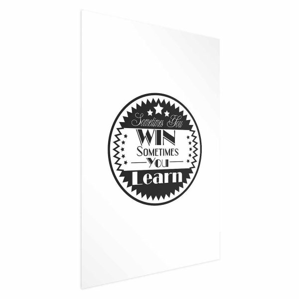 Poster - Sometimes You Win, Sometimes You Learn