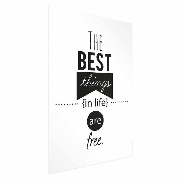 Poster - The Best Things in Life Are Free