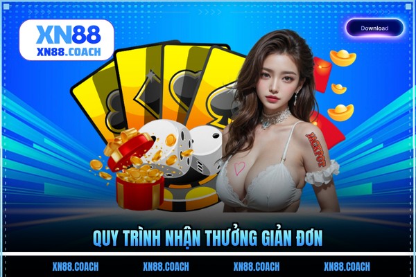 Quy trình nhận thưởng giản đơn Quy trình nhận thưởng giản đơn